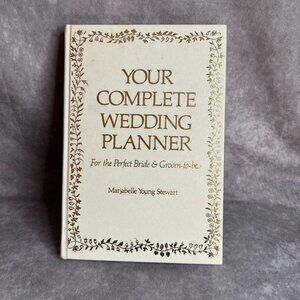 Your Complete Wedding Planner Book For The Perfect Bride & Groom-to-be 1977 HC